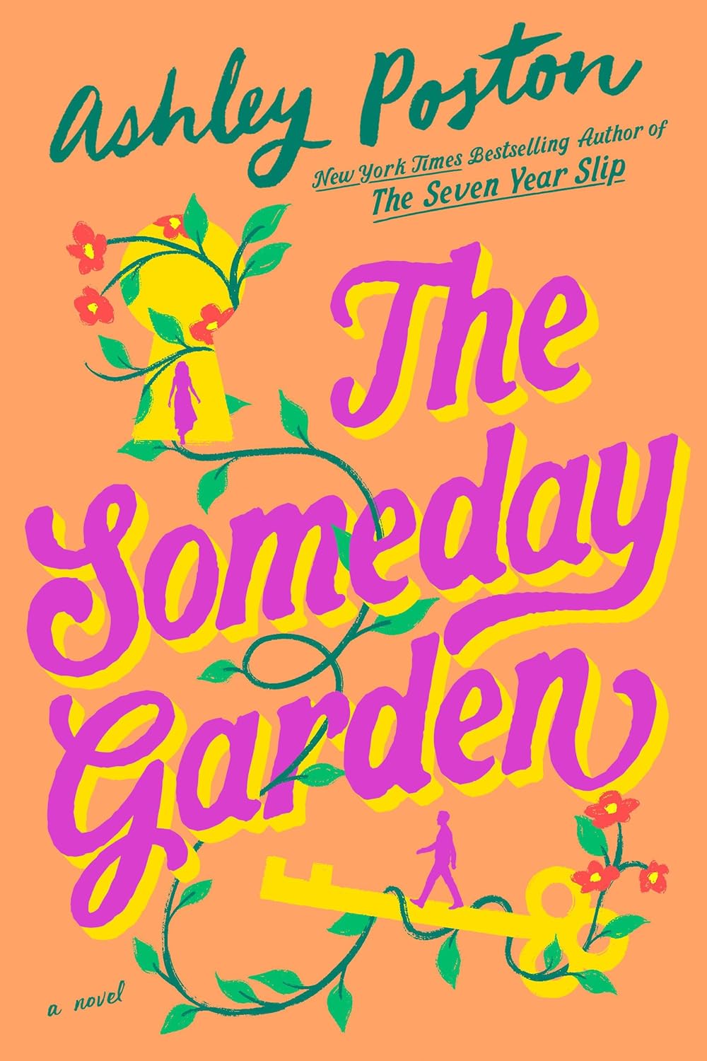 The Someday Garden by Ashley Poston (paperback)