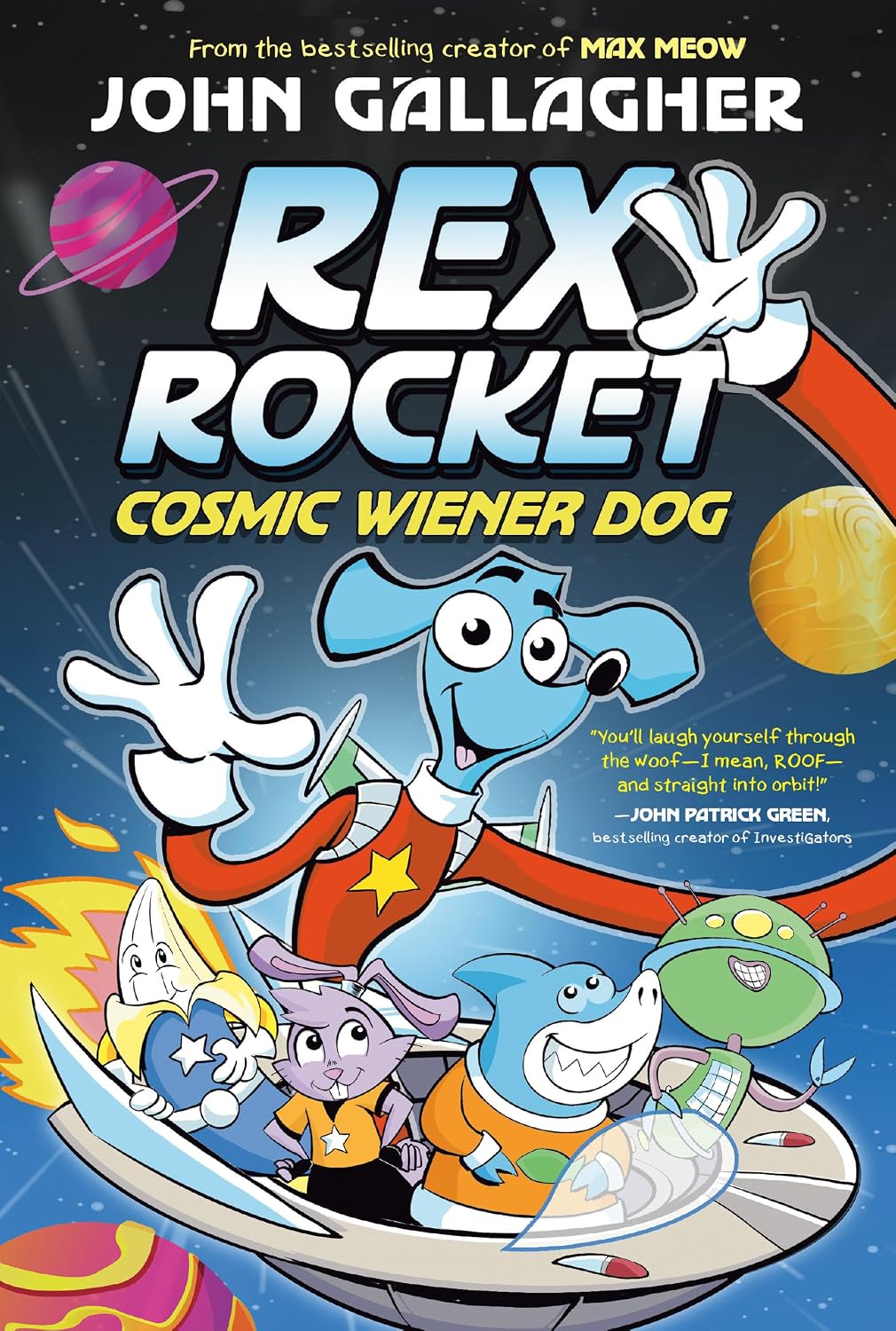 Rex Rocket: Cosmic Wiener Dog (A Graphic Novel) (Hardcover) by John Gallagher