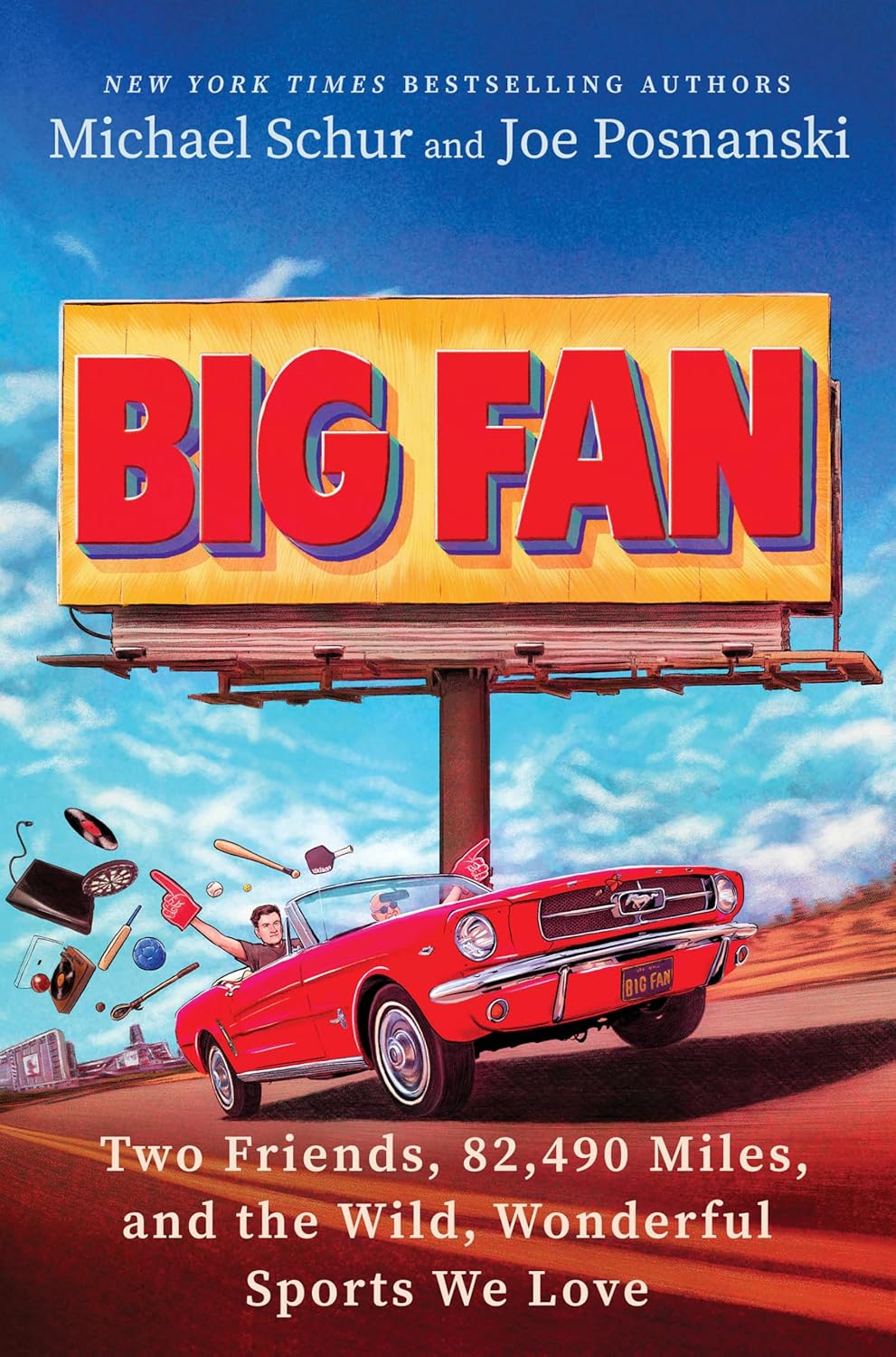Big Fan by Michael Schur and Joe Posnanski (hardcover)