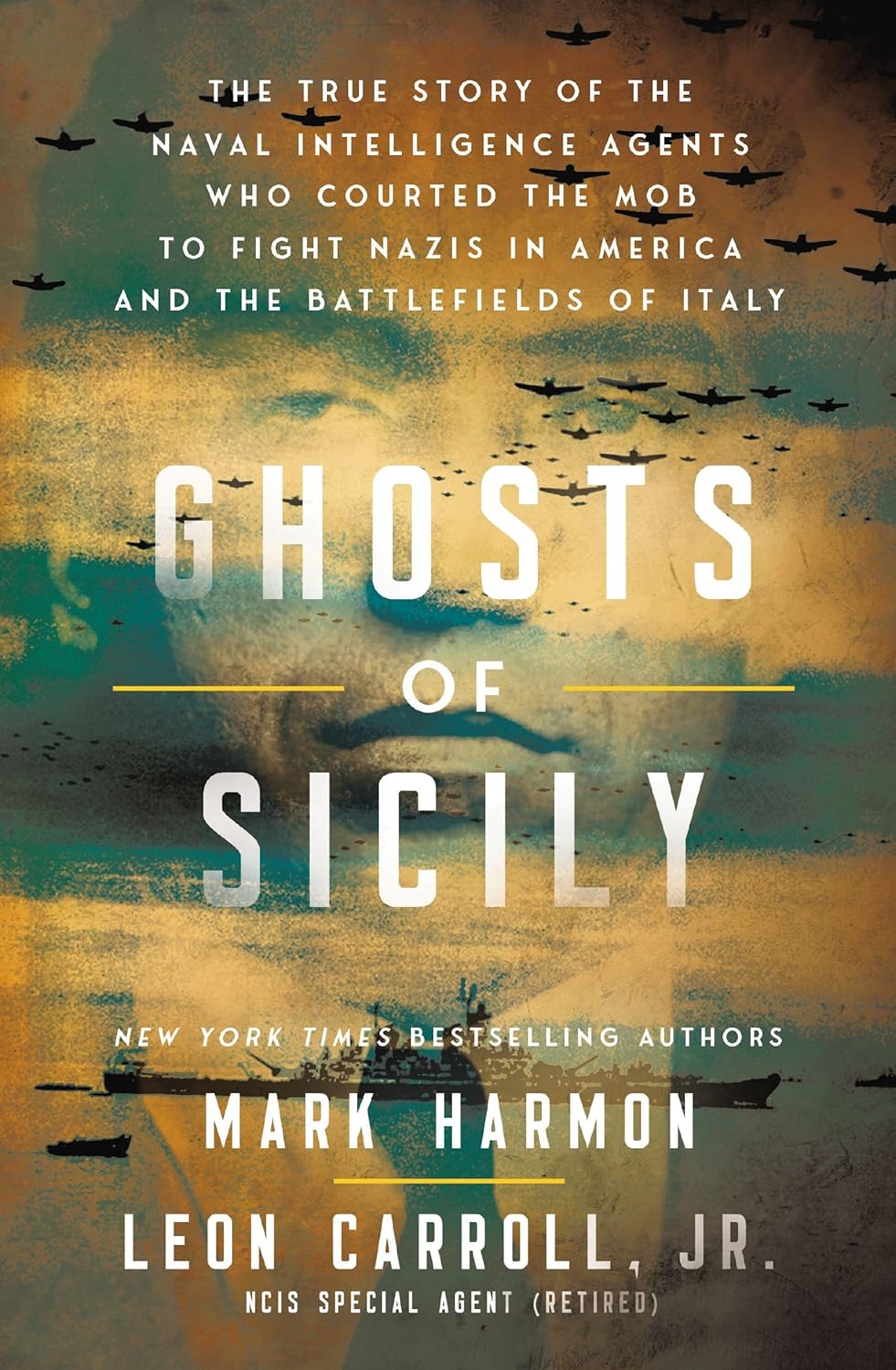 Ghosts of Sicily by Mark Harmon and Leon Carroll, Jr. (Hardcover)