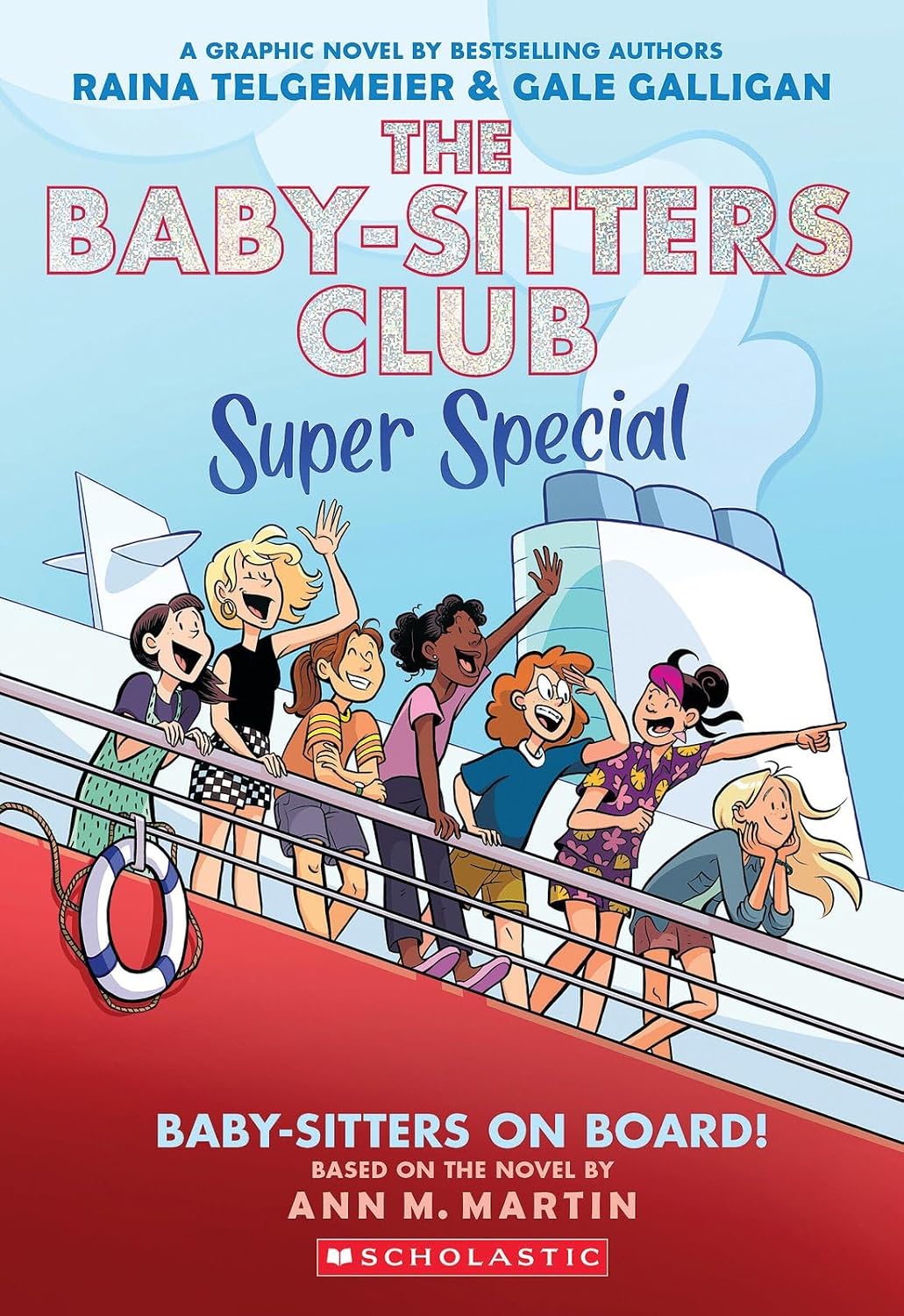 Baby-sitters on Board!: A Graphic Novel (The Baby-sitters Club Super Special #1) (paperback)