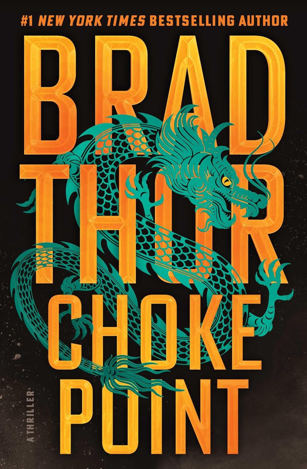 Choke Point by Brad Thor (hardcover)