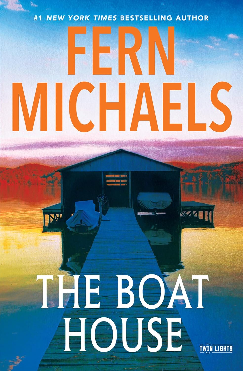 The Boat House (hardcover) by Fern Michaels