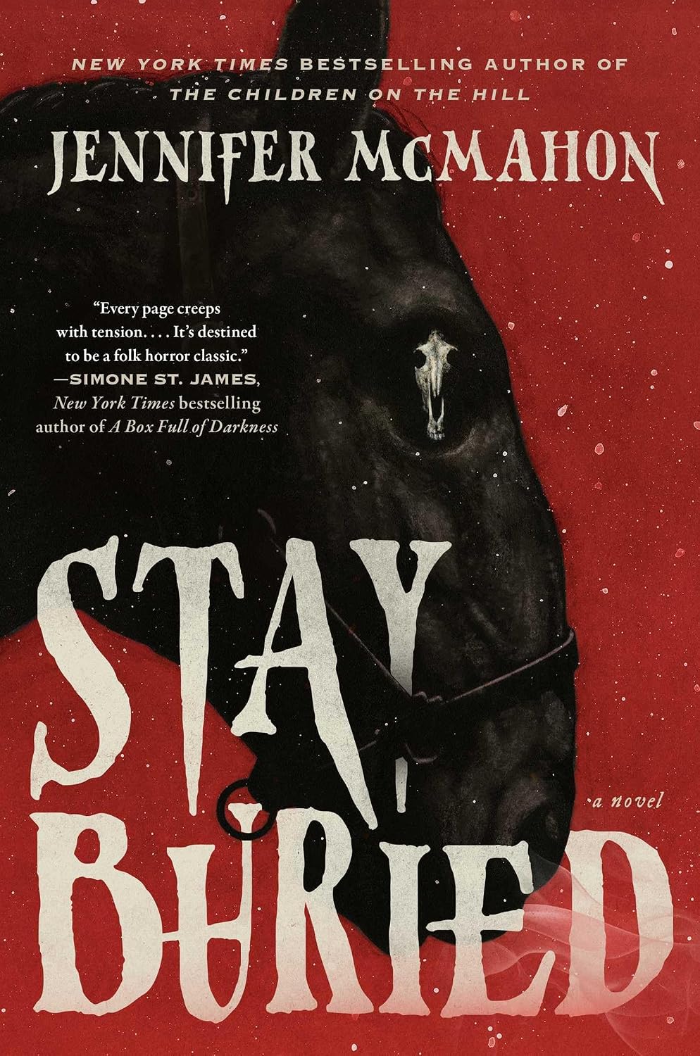 Stay Buried (hardcover) by Jennifer McMahon