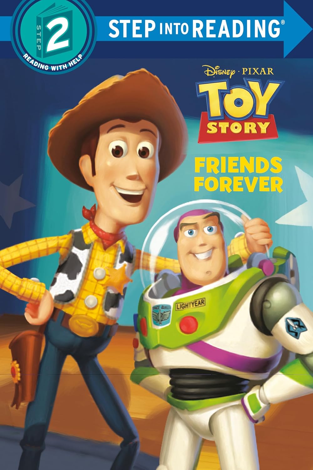 Friends Forever: Disney and Pixar's Toy Story (Step into Reading, Step 2) (Library Binding)