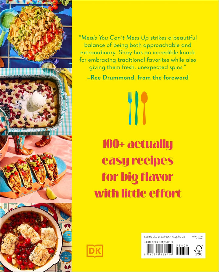 Meals You Can't Mess Up by Shay Spence