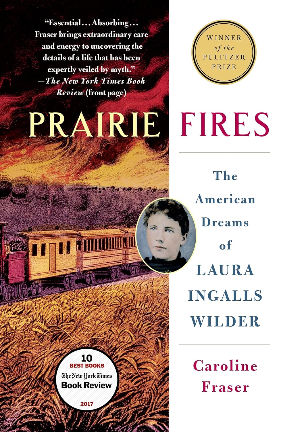 Prairie Fires by Caroline Fraser (paperback)