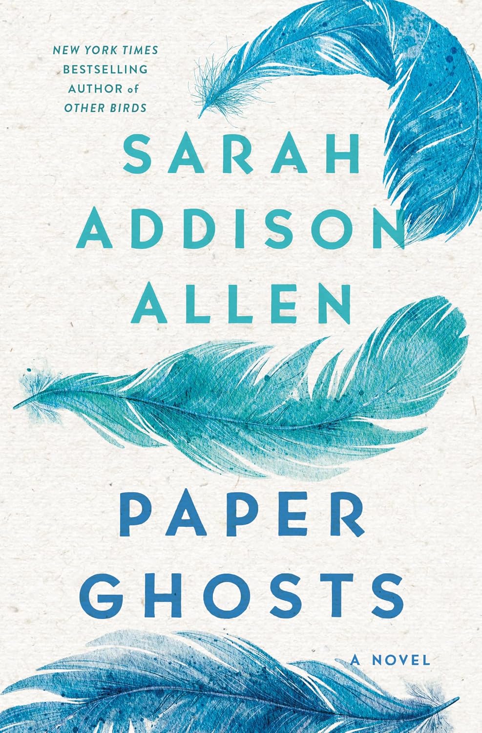 Paper Ghosts (hardcover) by Sarah Addison Allen