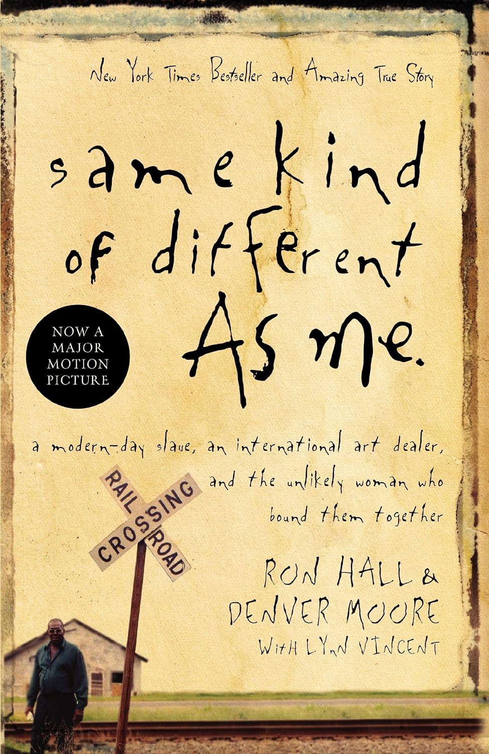 Same Kind of Different as Me by Ron Hall & Denver Moore (paperback)