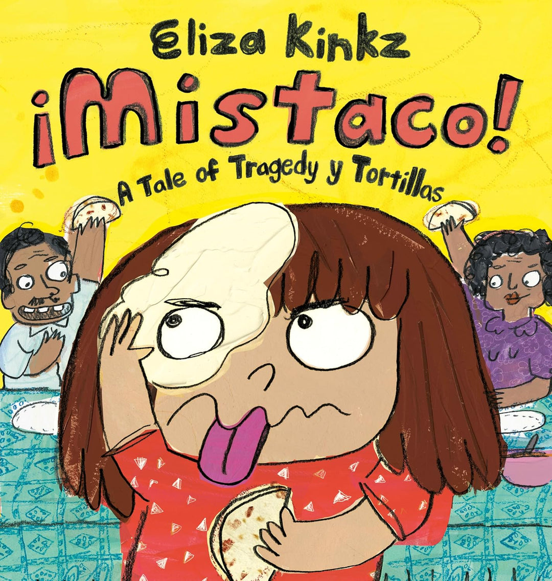 Mistaco! A Tale of Tragedy y Tortillas by Eliza Kinkz