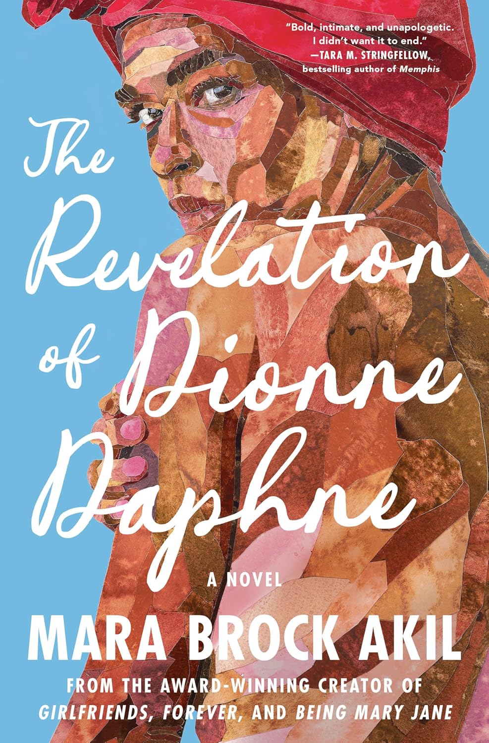 The Revelation of Dionne Daphne by Mara Brock Akil (hardcover)