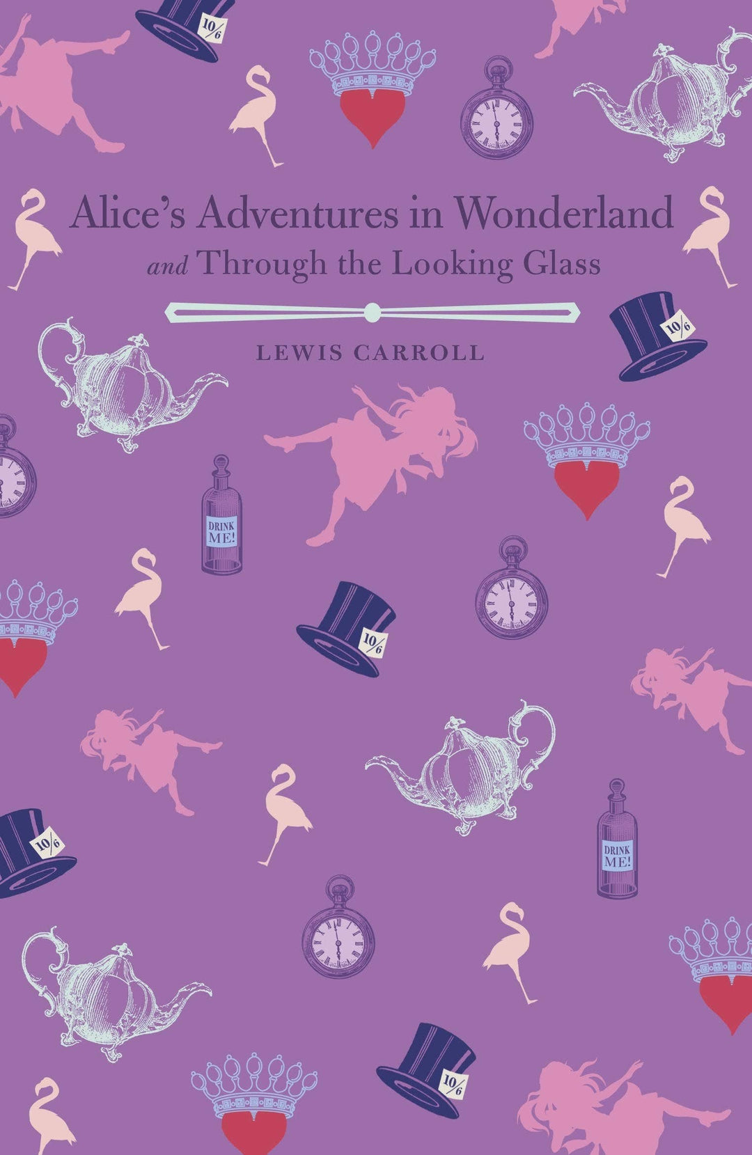 Alice's Adventures in Wonderland and Through the Looking Glass (Paperback, Arc Classics) by Emily Dickinson