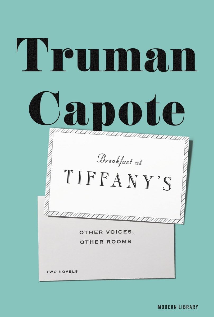Breakfast at Tiffany's and Other Voices, Other Rooms by Truman Capote