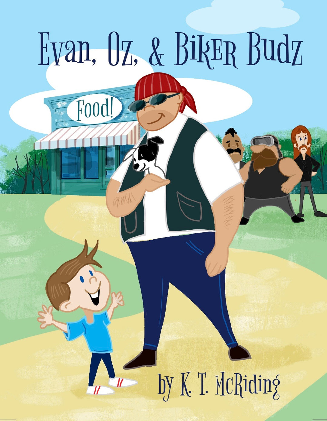 Evan, Oz, & Biker Budz (paperback) by K.T. McRiding