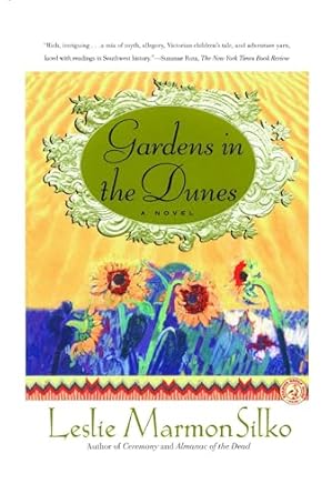 Gardens in Dunes by Leslie Marmon Silko