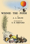 Winnie the Pooh by A.A Milne