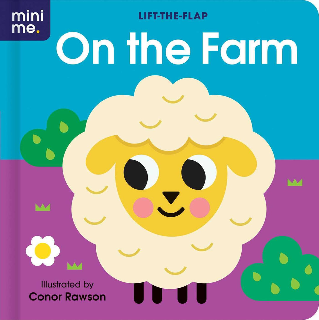 On the Farm: Lift-the-Flap illustrated by Conor Rawson