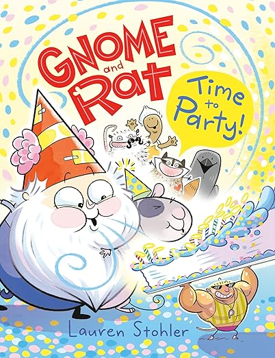 Gnome the Rat Time to Party! by Lauren Stohler