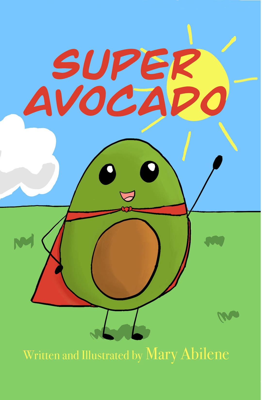 Super Avocado by Mary Abilene