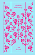 Sense and Sensibility by Jane Austen (Penguin Clothbound)