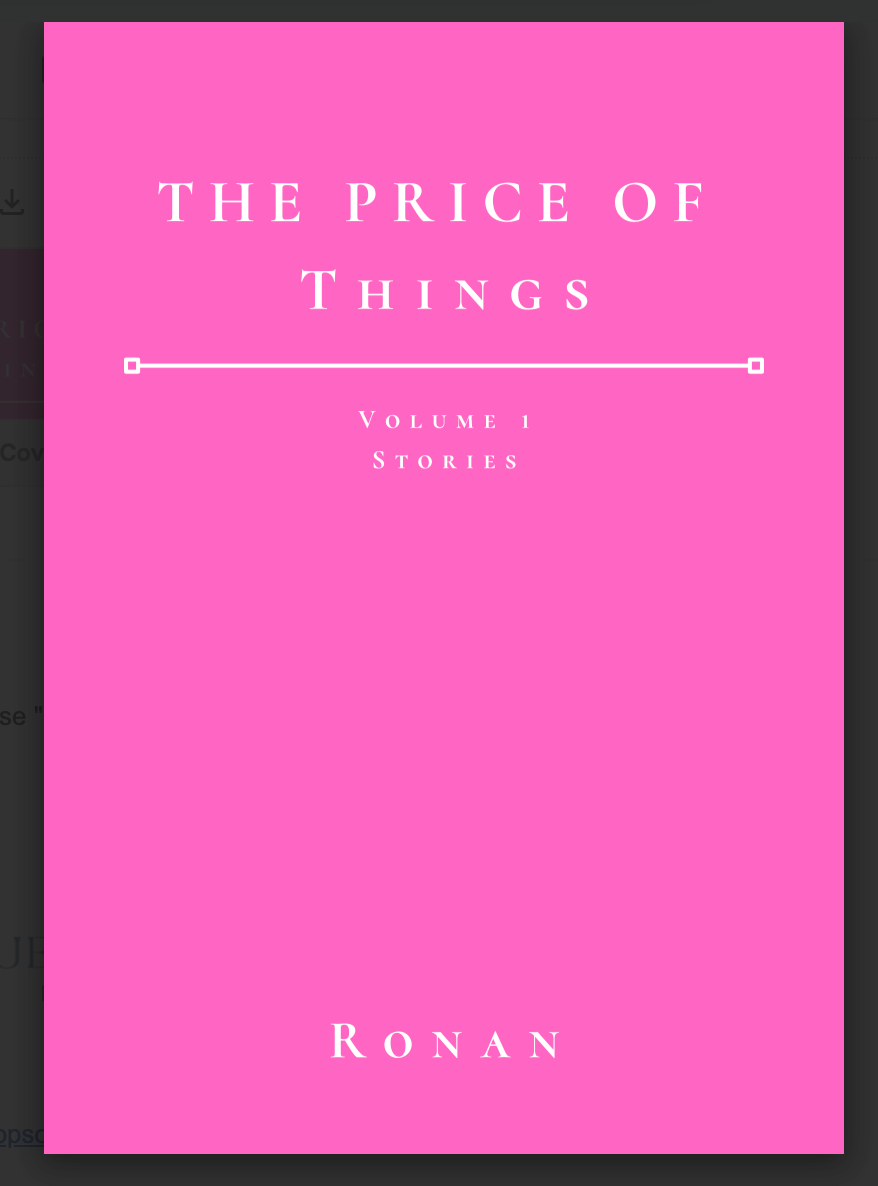 The Price of Things by Ronan