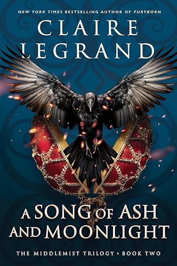 The Song of Ash and Moonlight by Claire Legrand