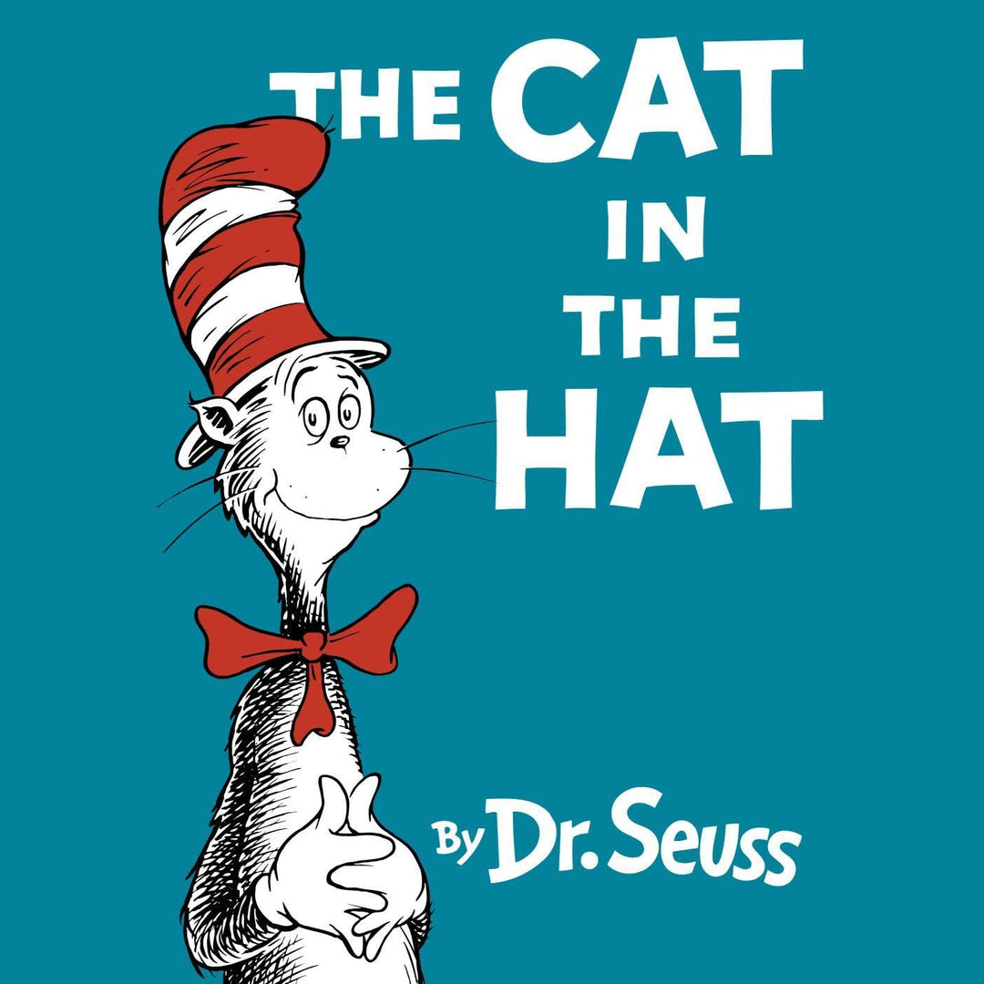 The Cat in the Hat by Dr. Seuss