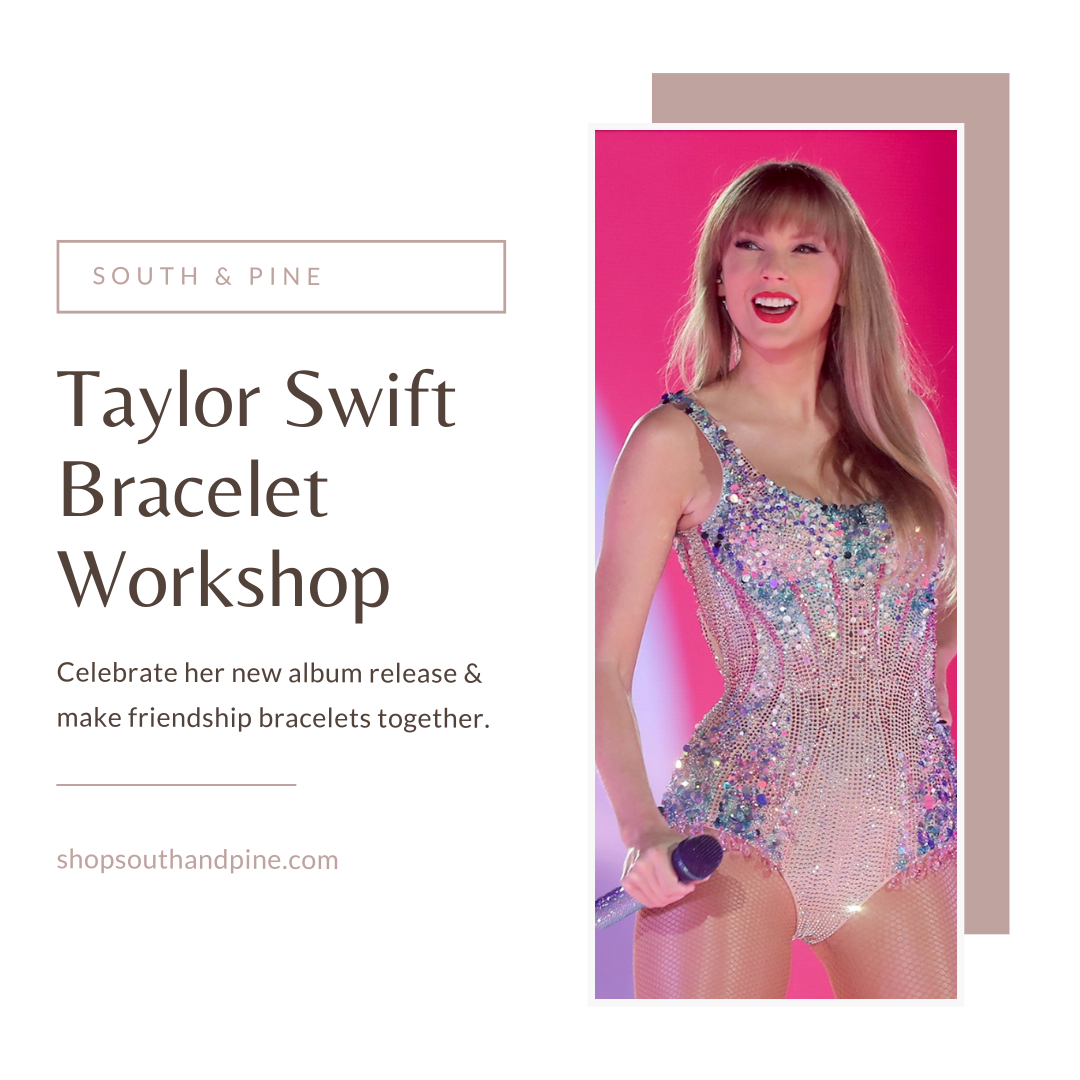 Taylor Swift Bracelet Making Workshop