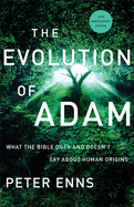 The Evolution of Adam by Peter Enns