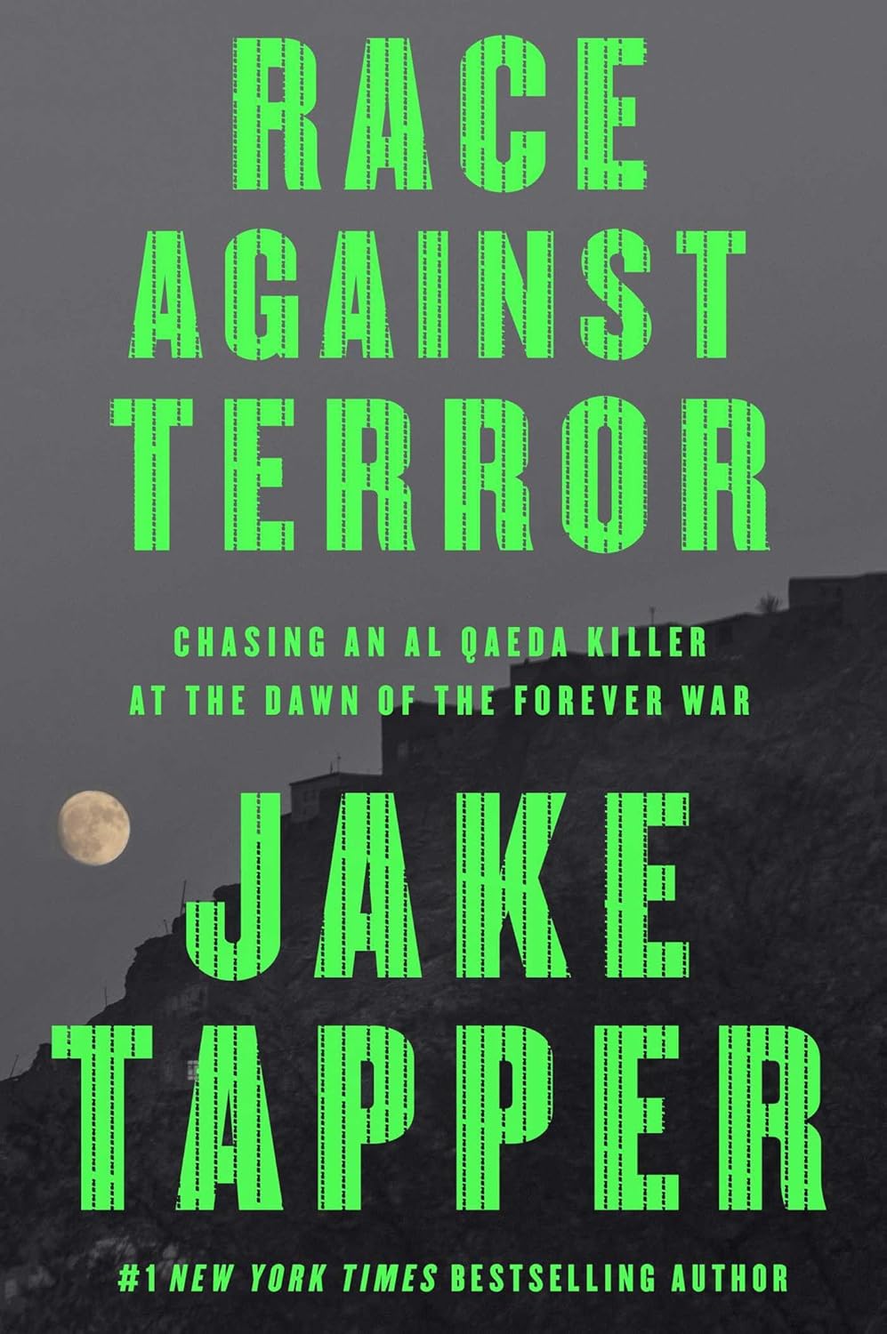 Race Against Terror by Jake Tapper (Hardback)