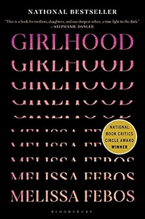 Girlhood by Melissa Febos