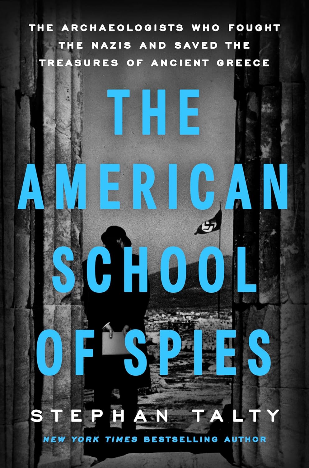 The American School of Spies (Hardcover) by Stephan Talty