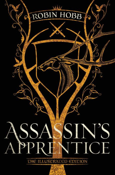 Assassin's Apprentice (The Illustrated Hardcover Edition) by Robin Hobb (The Farseer Trilogy Book 1)