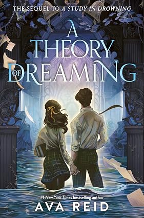 A Theory Dreaming by Ava Reid