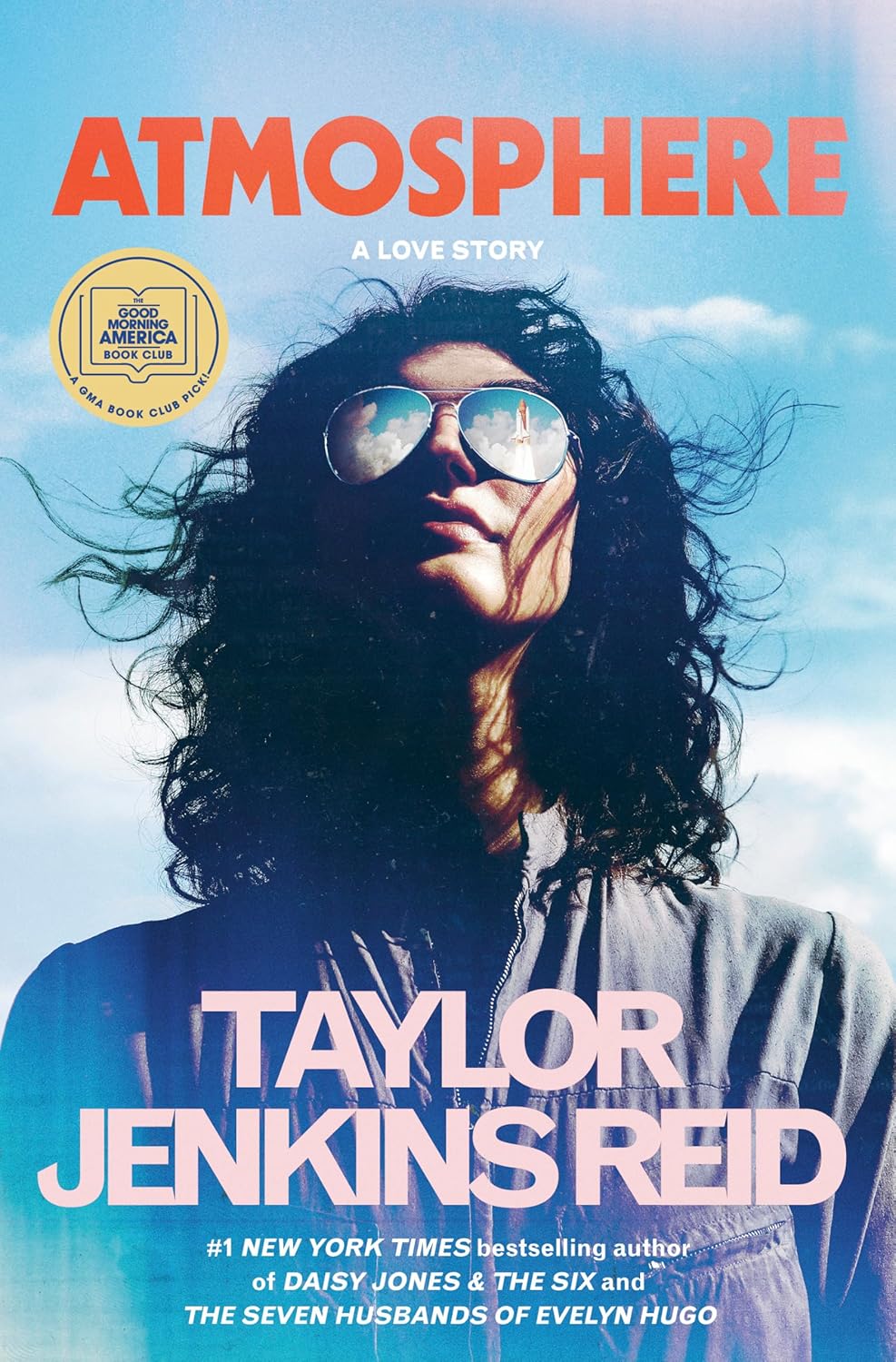 Atmosphere: A Love Story (Paperback) by Taylor Jenkins Reid