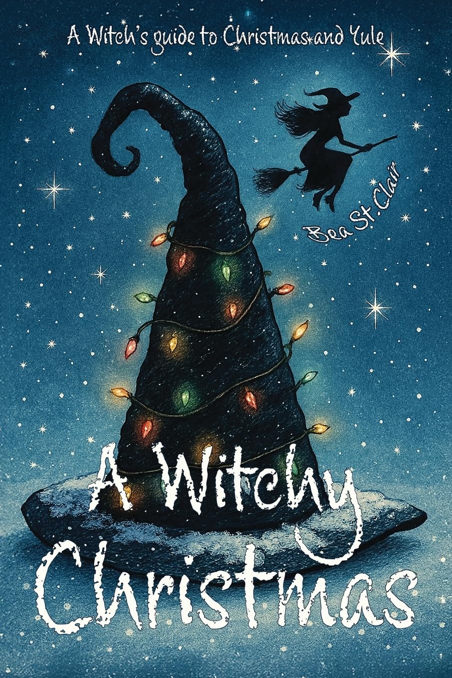 A Witchy Christmas (paperback) by Bea St. Clair