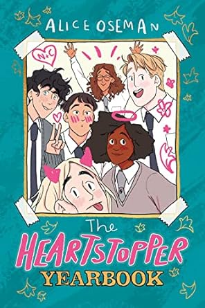 The Heartstopper Yearbook by Alice Osema