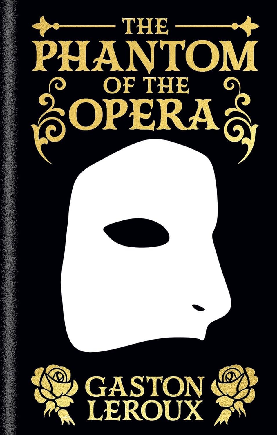 Phantom Of The Opera (Arcturus Ornate Classics)