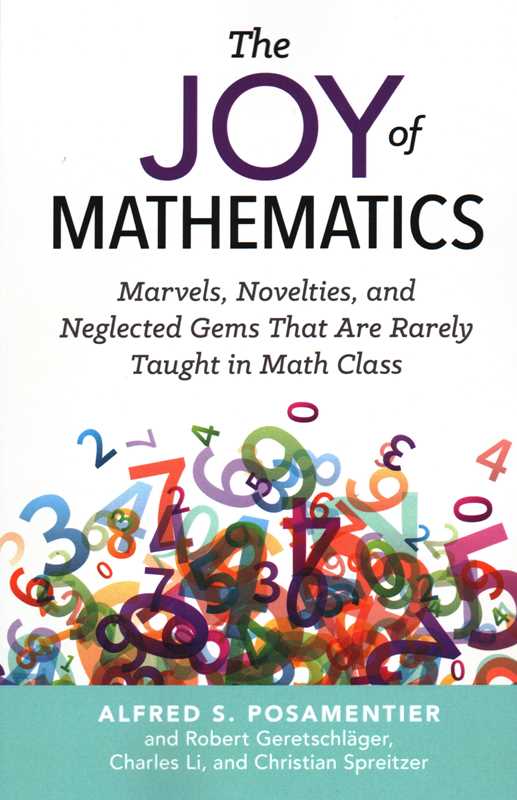 Joy of Mathematics by Alfred S. Posamentier