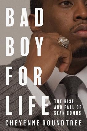 Bad Boy For Life by Cheyenne Roundtree