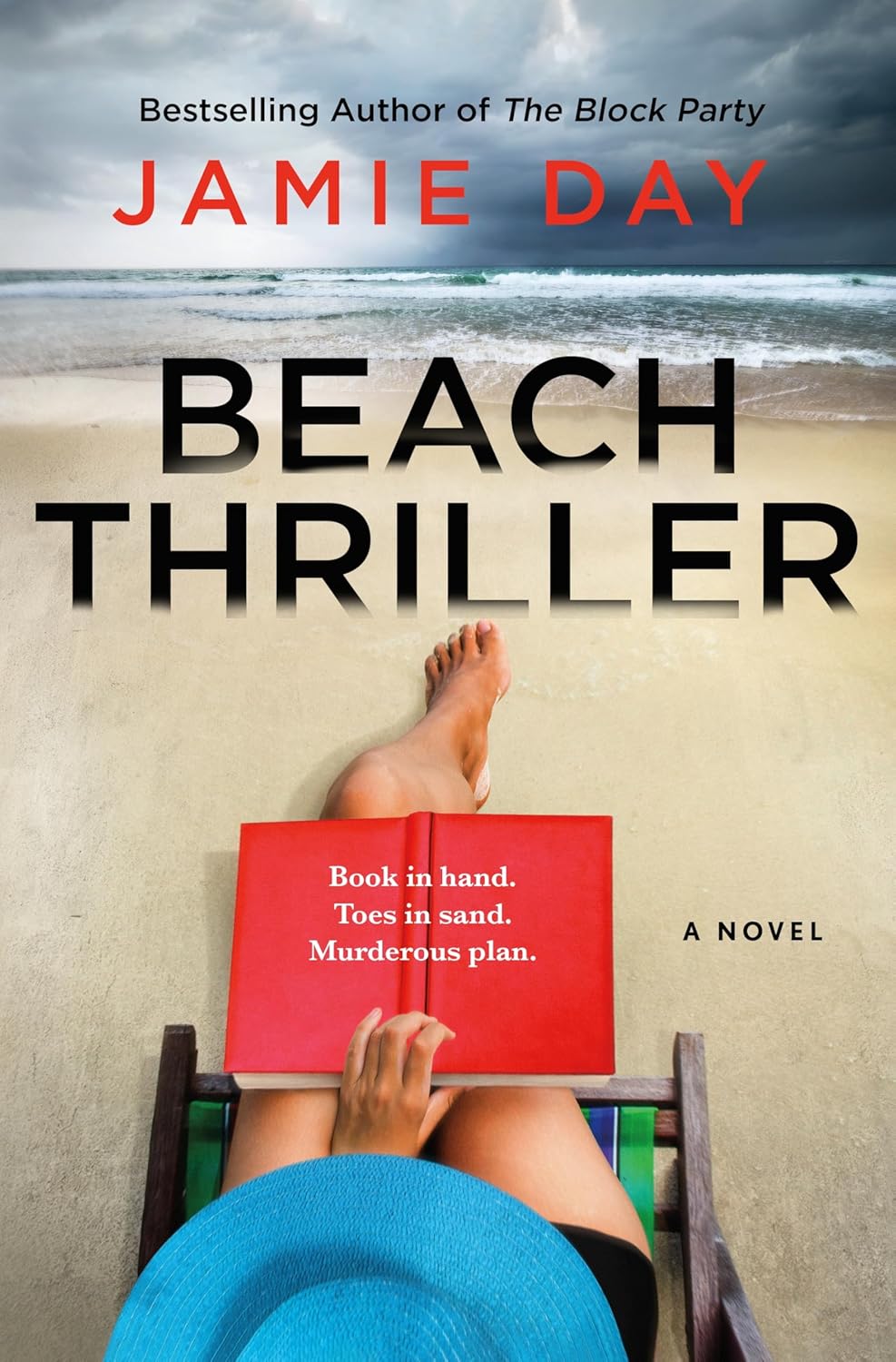 Beach Thriller: A Novel (Hardcover) by Jamie Day