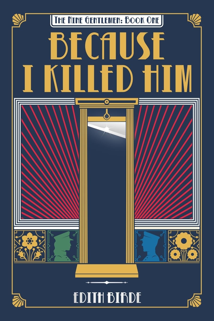 Because I Killed Him (paperback) by Edith Birde