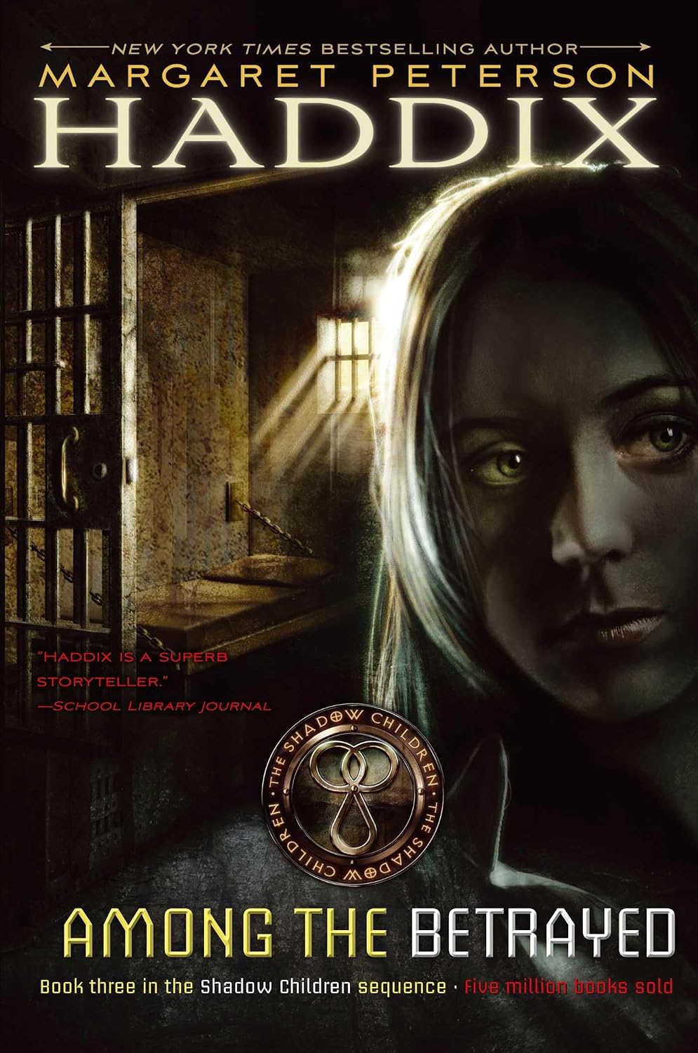 Among the Betrayed (Shadow Children #3) by Margeret Peterson Haddix