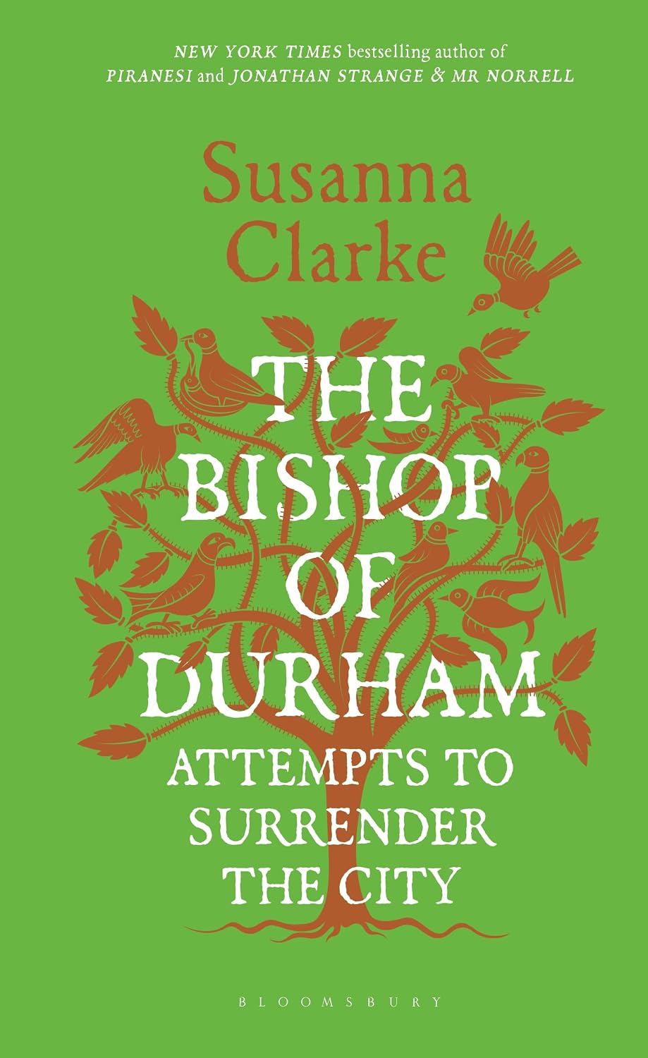 The Bishop of Durham Attempts to Surrender the City (Hardcover) by Susanna Clarke
