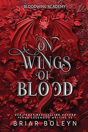 On Wings of Blood by Briar Boleyn