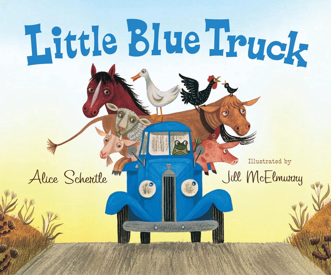 Little Blue Truck by Alice Schertle and Jill McElmurry