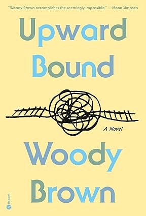 Upward Bound by Woody Brown
