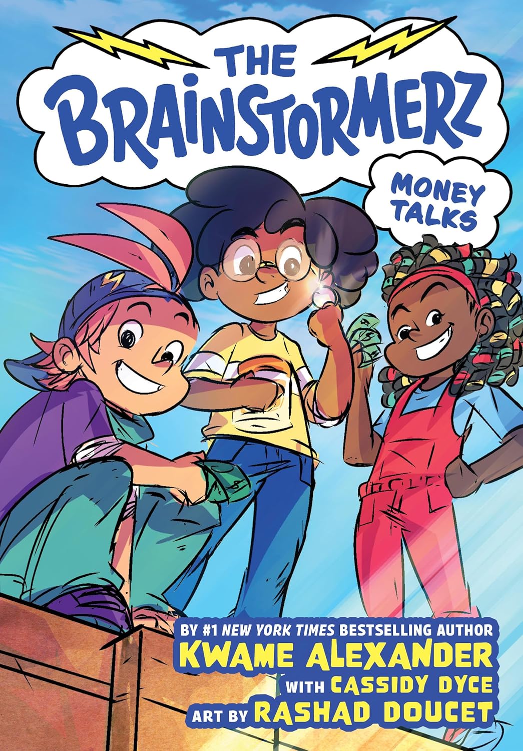 The Brainstormerz: Money Talks (Hardcover Graphic Novel) by Kwame Alexander with Cassidy Dyce