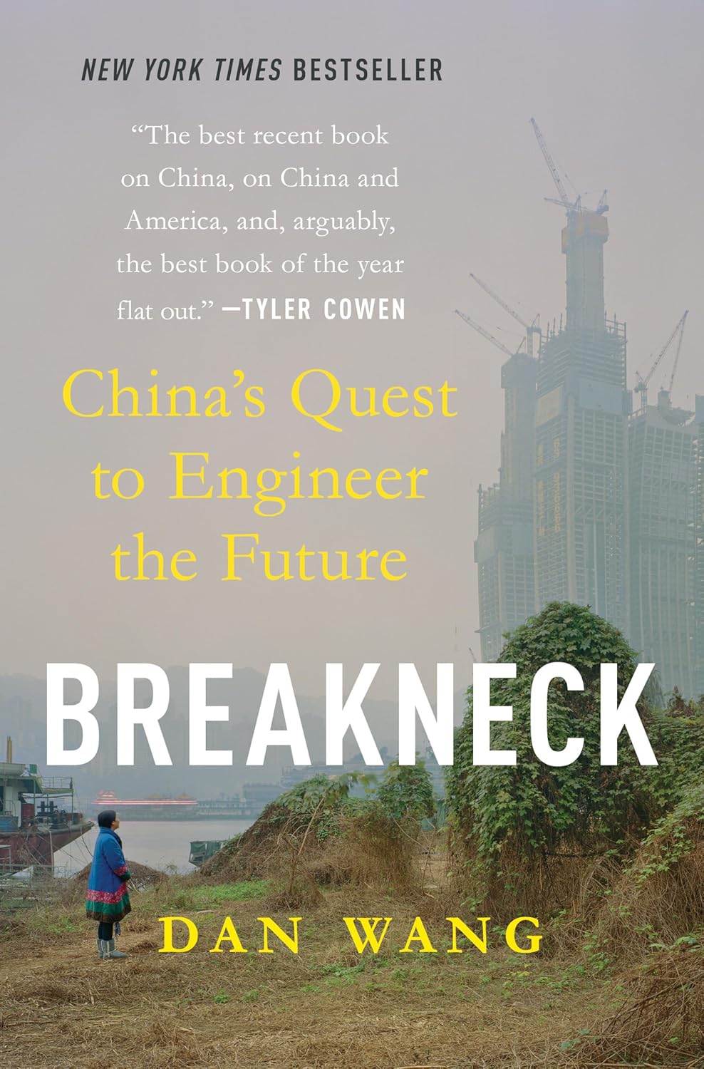 Breakneck by Dan Wang (Hardcover)