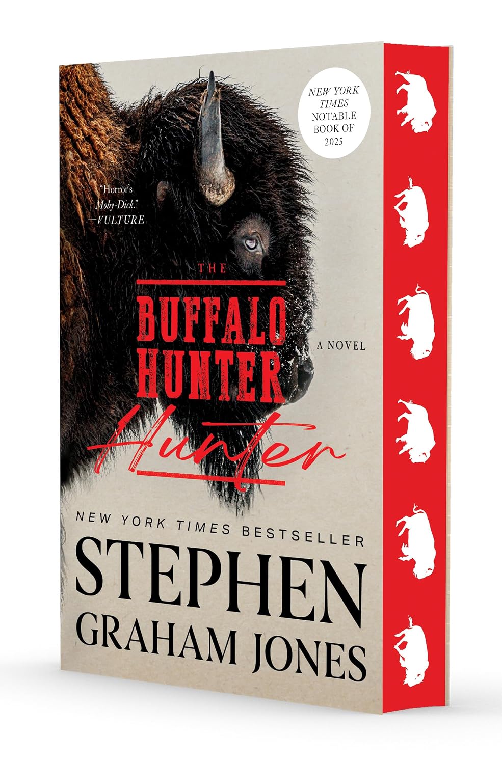 The Buffalo Hunter Hunter (Paperback) by Stephen Graham Jones